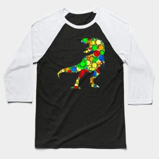 Colorful Polka Dot T Rex Dinosaur International Dot Day Baseball T-Shirt